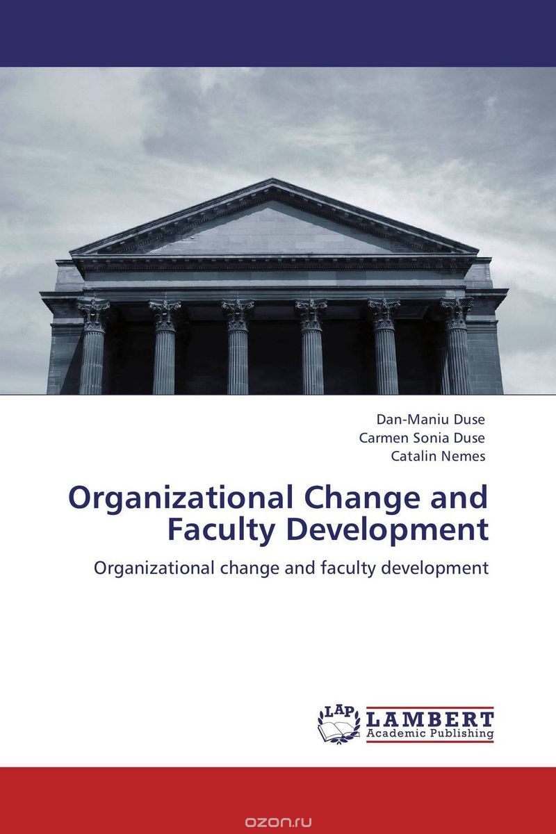 Organizational Change and Faculty Development