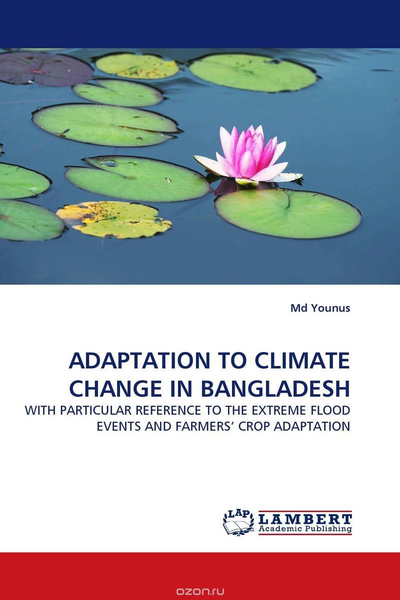 Скачать книгу "ADAPTATION TO CLIMATE CHANGE IN BANGLADESH"