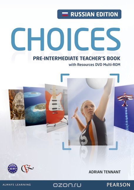 Choices Pre-Intermediate: Teacher's Book (+ DVD-ROM)