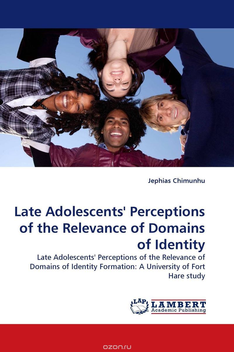 Скачать книгу "Late Adolescents'' Perceptions of the Relevance of Domains of Identity"