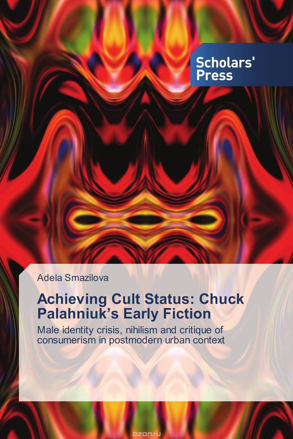 Скачать книгу "Achieving Cult Status: Chuck Palahniuk’s Early Fiction"