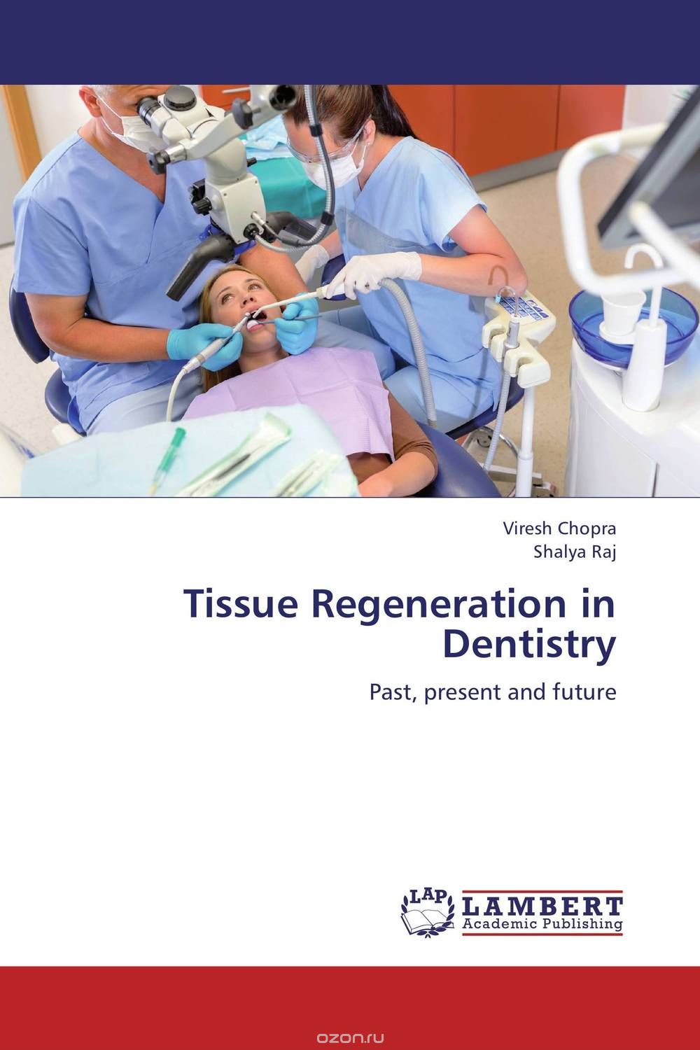 Tissue Regeneration in Dentistry