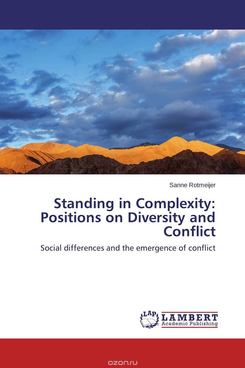 Standing in Complexity: Positions on Diversity and Conflict