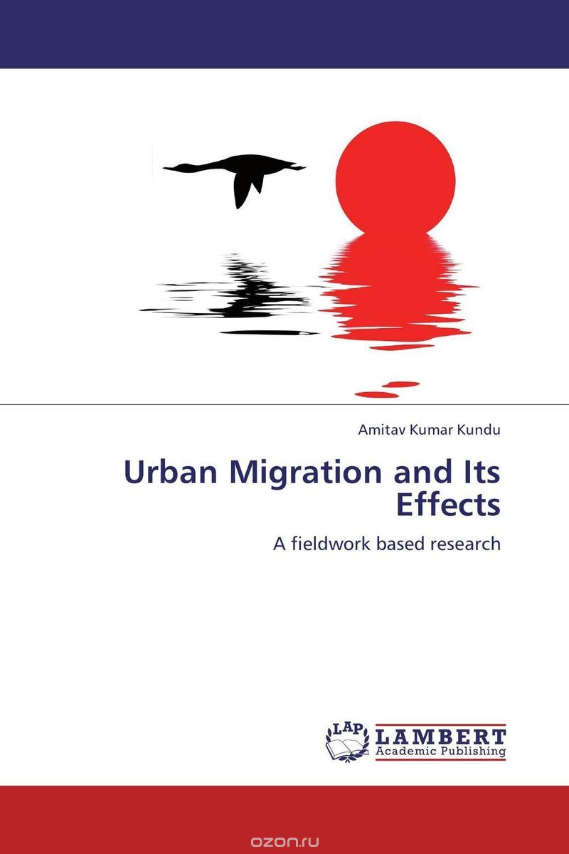 Скачать книгу "Urban Migration and Its Effects"
