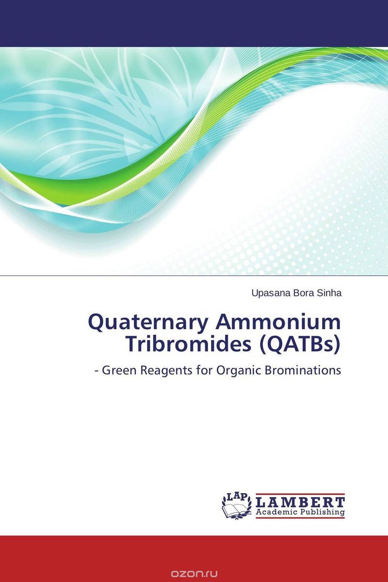 Скачать книгу "Quaternary Ammonium Tribromides (QATBs)"