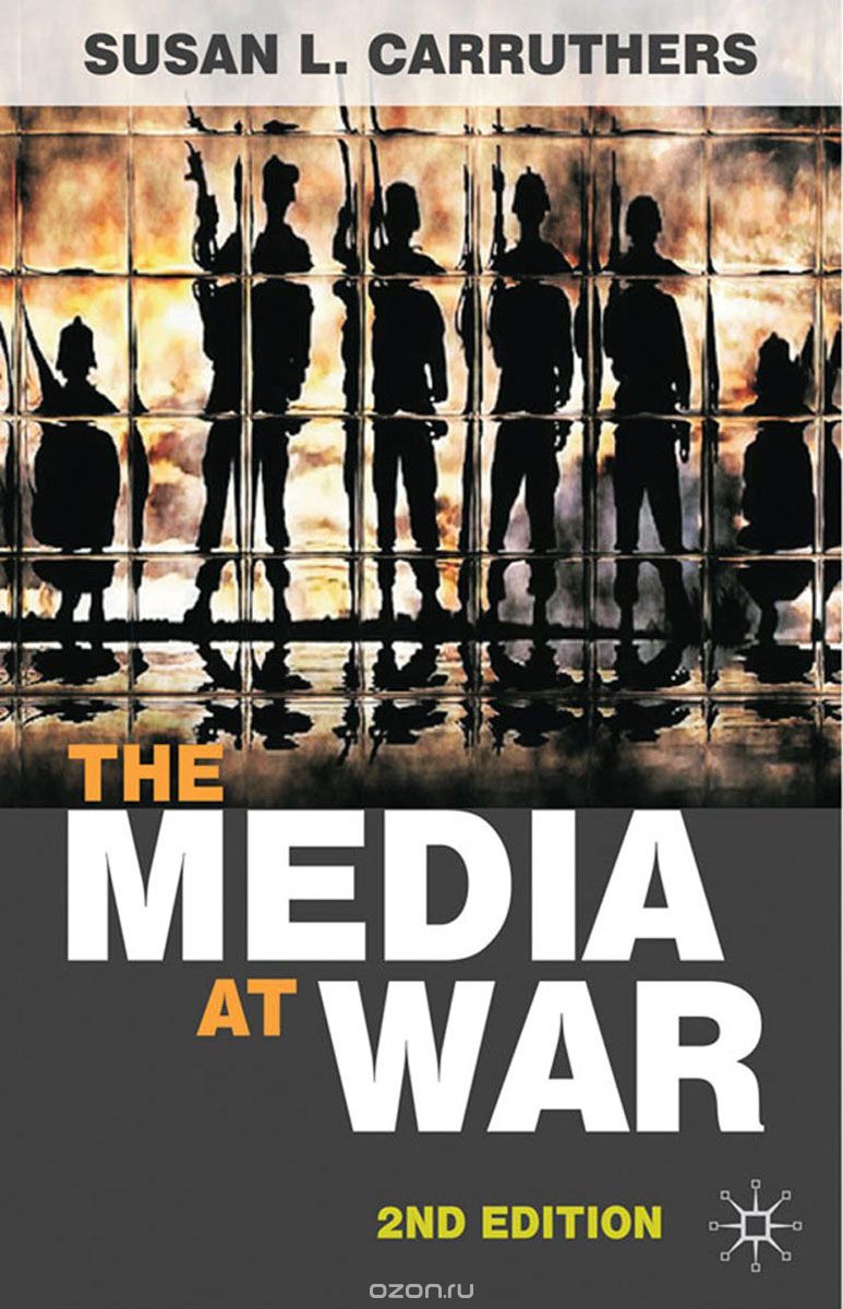 Скачать книгу "The Media at War"
