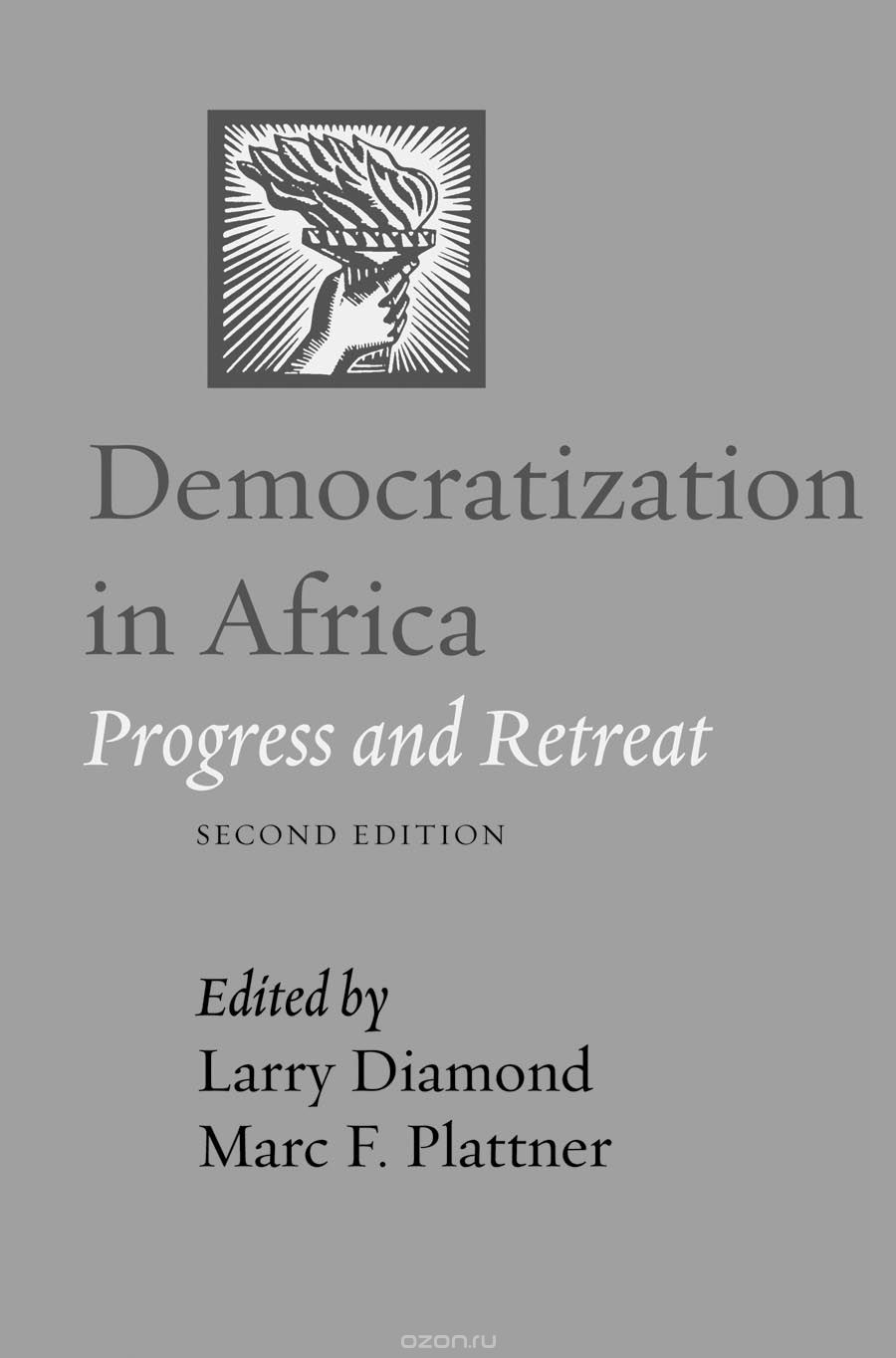 Democratization in Africa – Progress and Retreat 2e