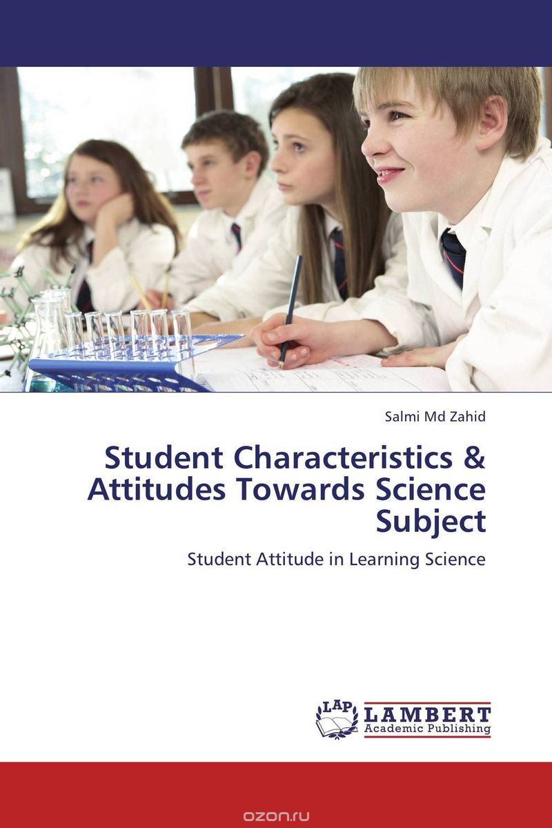 Скачать книгу "Student Characteristics & Attitudes Towards Science Subject"
