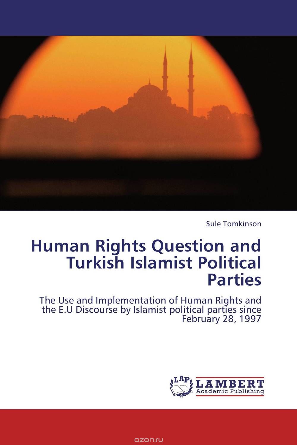 Human Rights Question and Turkish Islamist Political Parties