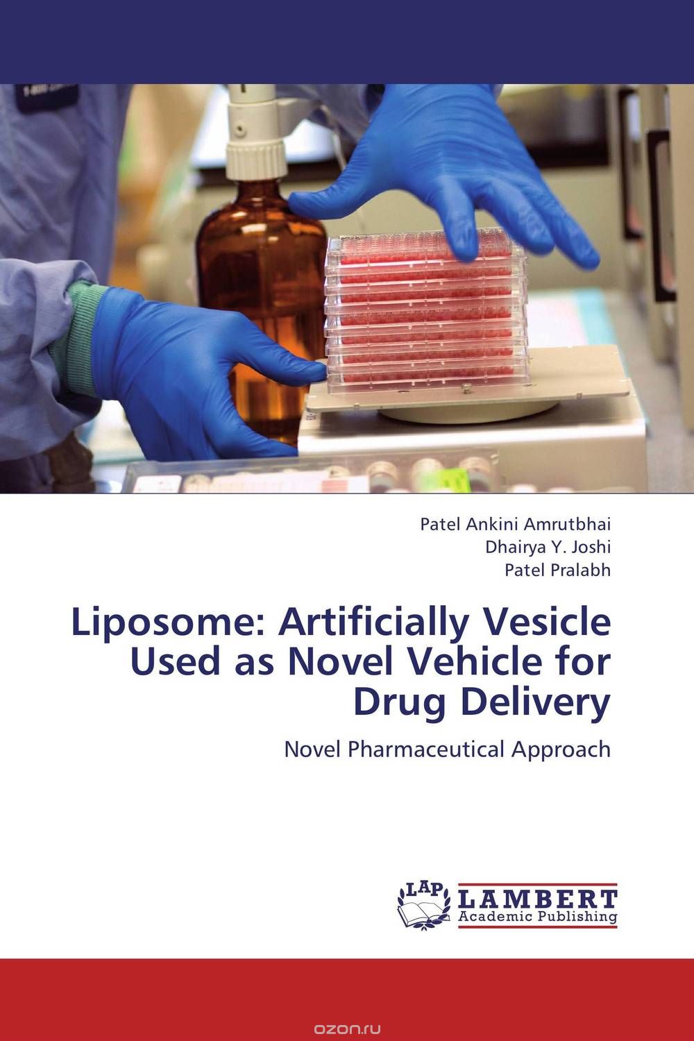 Скачать книгу "Liposome: Artificially Vesicle Used as Novel Vehicle for Drug Delivery"