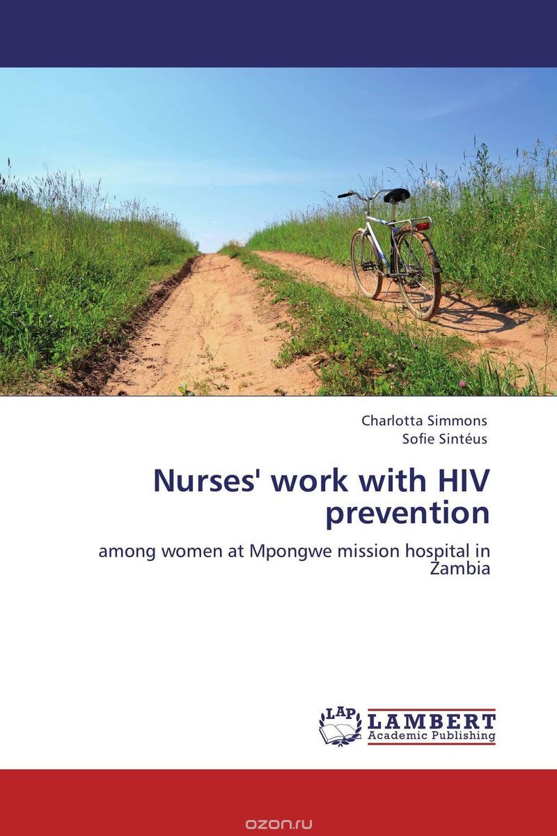 Скачать книгу "Nurses' work with HIV prevention"