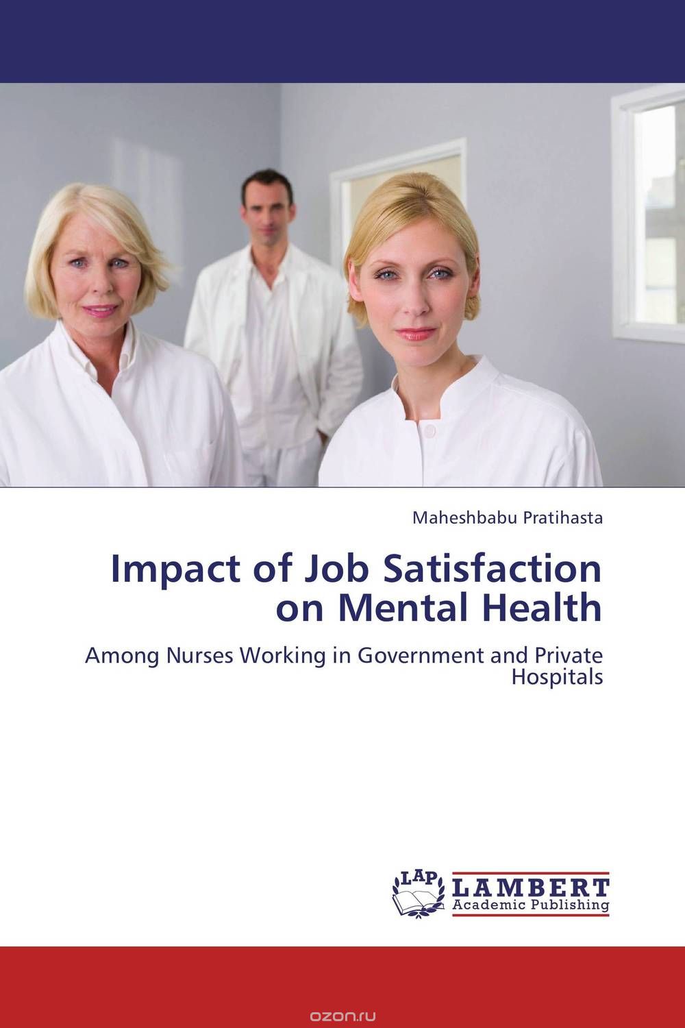 Скачать книгу "Impact of Job Satisfaction on Mental Health"
