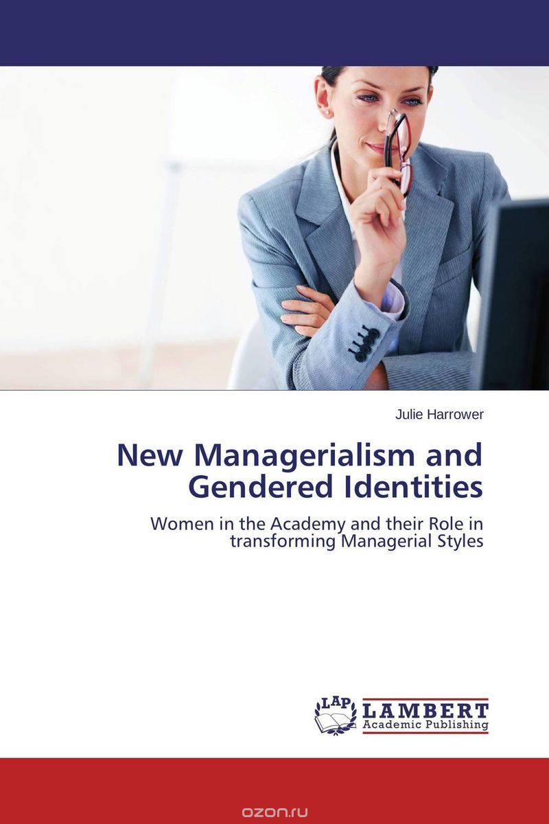 Скачать книгу "New Managerialism and Gendered Identities"