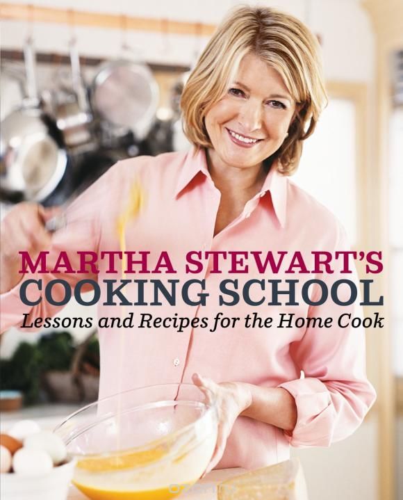 Cooking School: Lessons and Recipes for the Home Cook