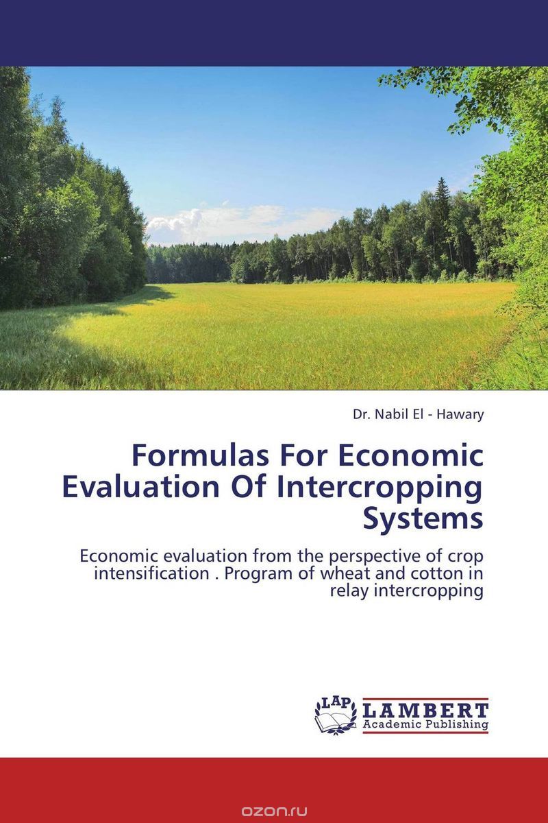 Formulas  For Economic Evaluation Of Intercropping Systems