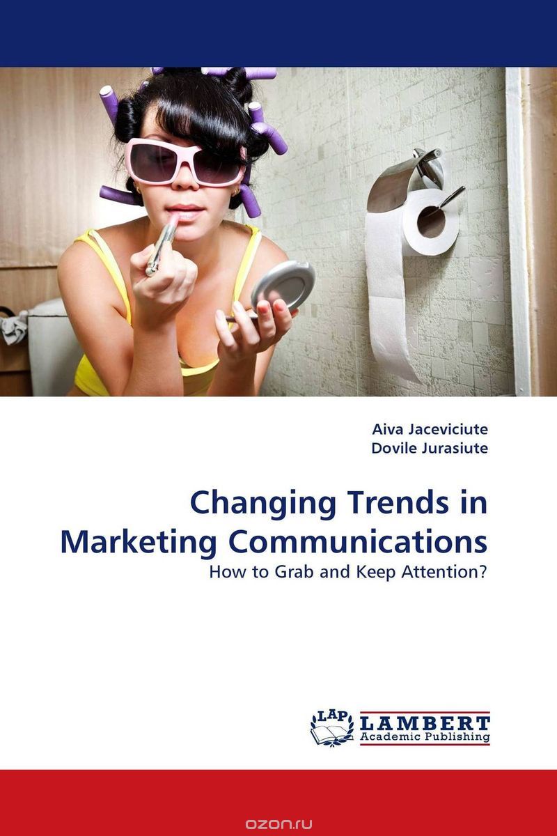 Скачать книгу "Changing Trends in Marketing Communications"