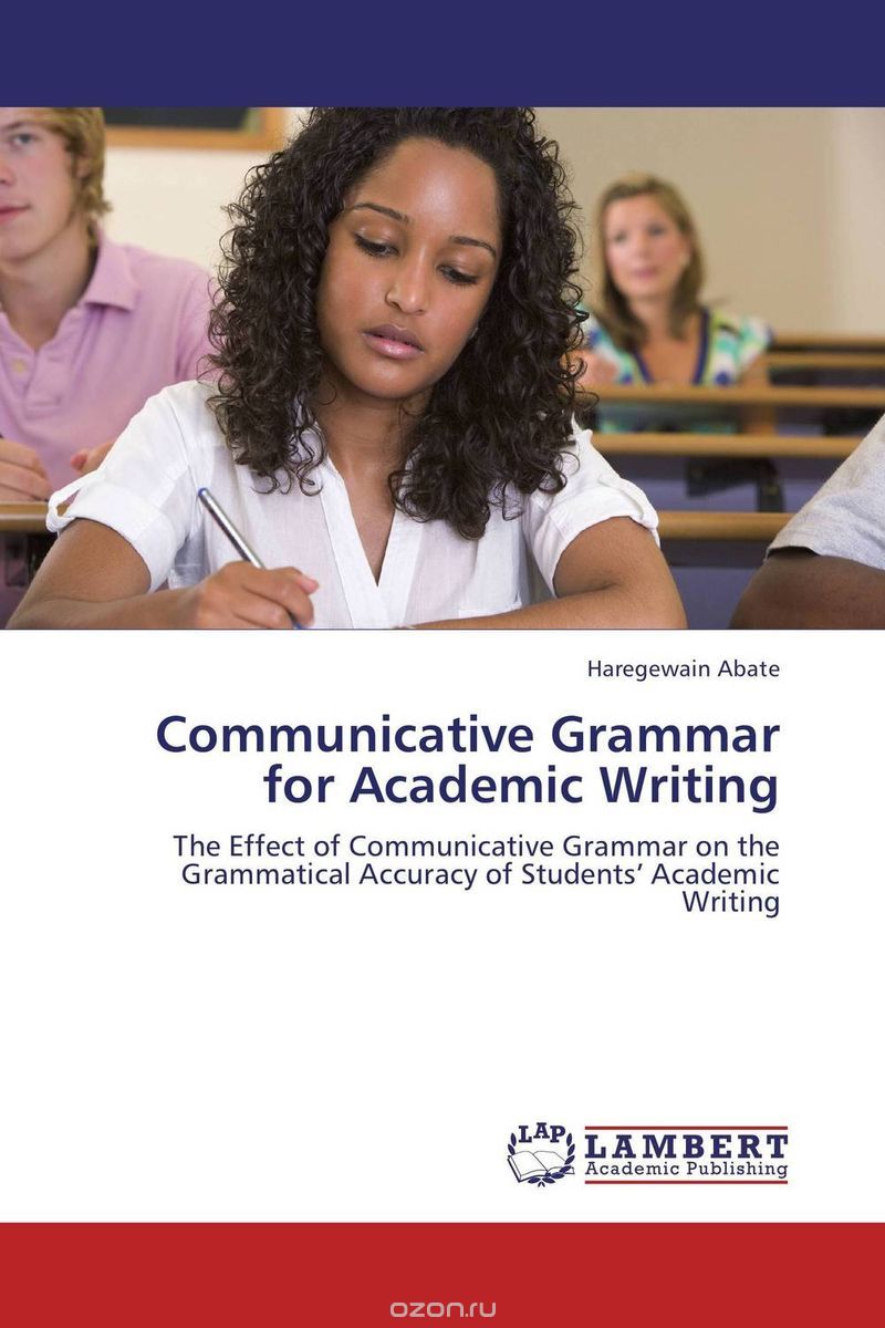 Communicative Grammar for Academic Writing