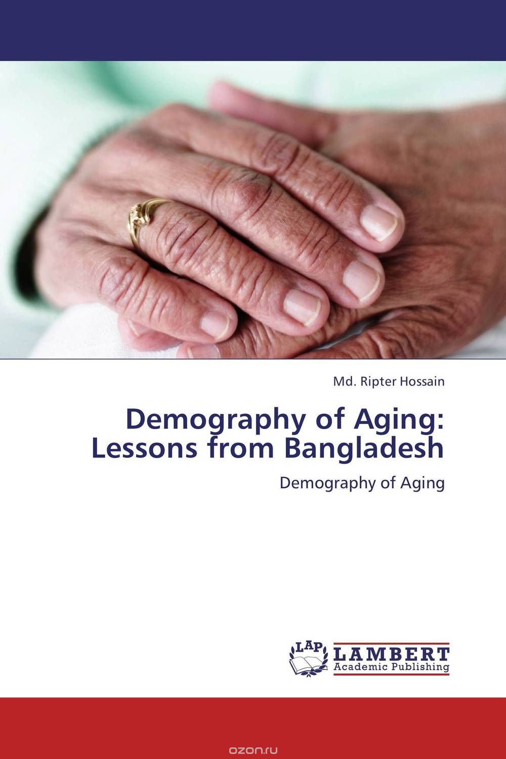 Скачать книгу "Demography of Aging: Lessons from Bangladesh"