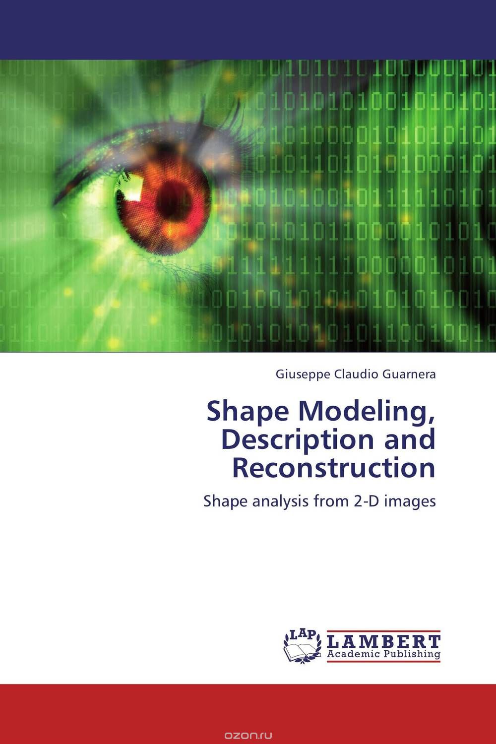 Скачать книгу "Shape Modeling, Description and Reconstruction"