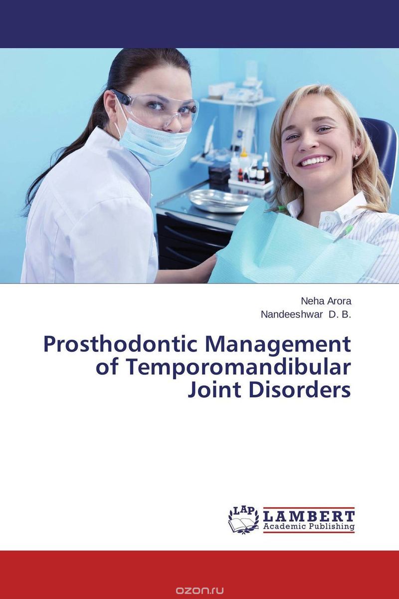 Скачать книгу "Prosthodontic Management of Temporomandibular Joint Disorders"