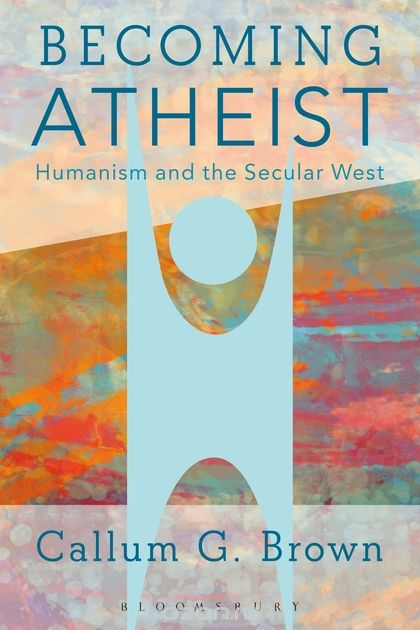 Скачать книгу "Becoming Atheist: Humanism and the Secular West"
