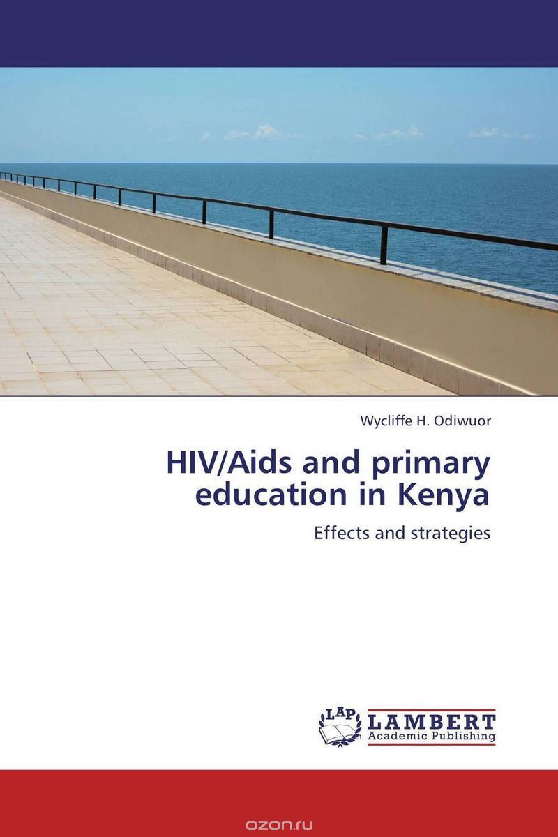 Скачать книгу "HIV/Aids and primary education in Kenya"