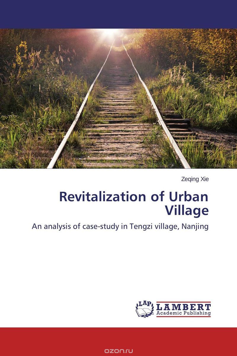 Скачать книгу "Revitalization of Urban Village"