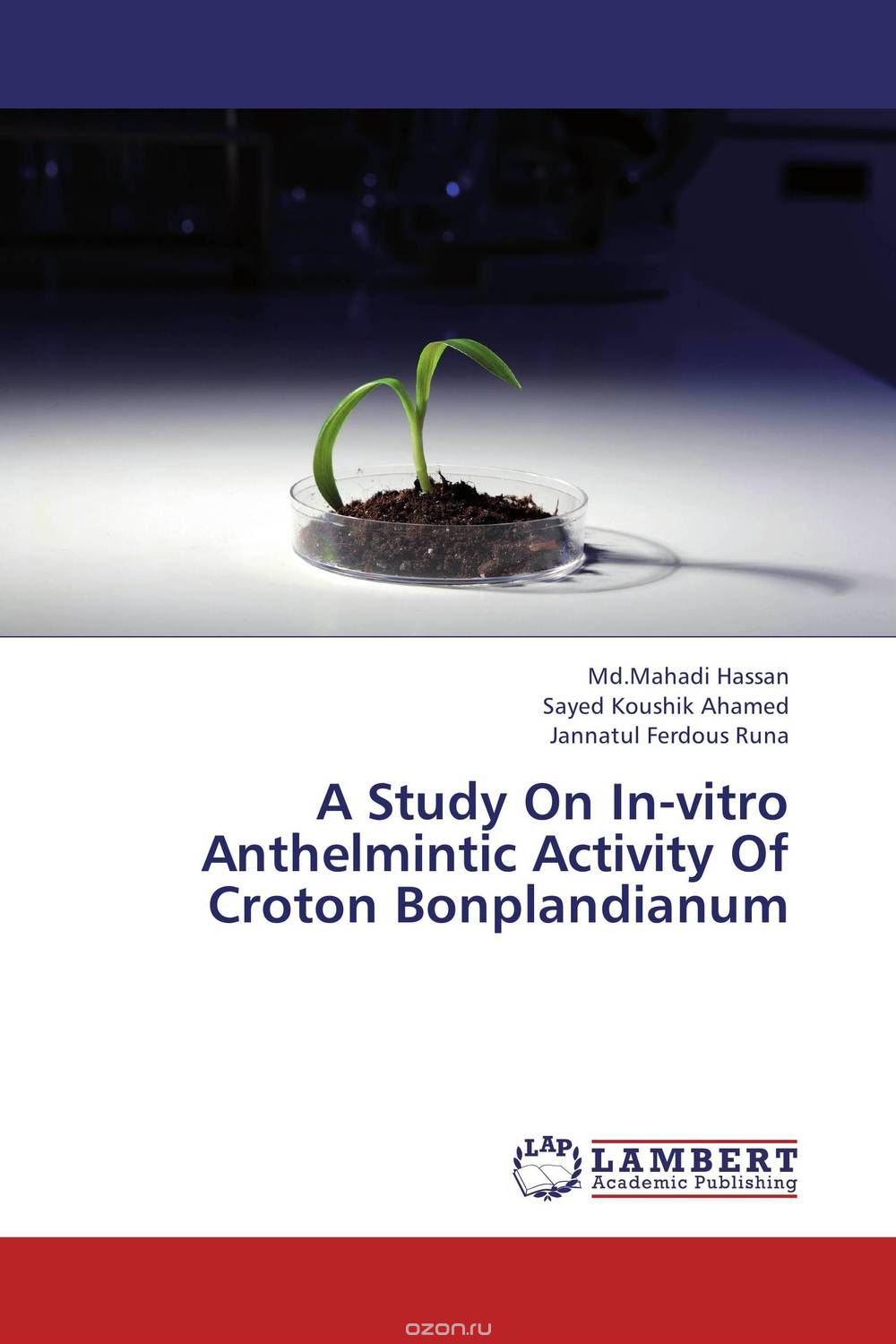 A Study On In-vitro Anthelmintic Activity Of Croton Bonplandianum