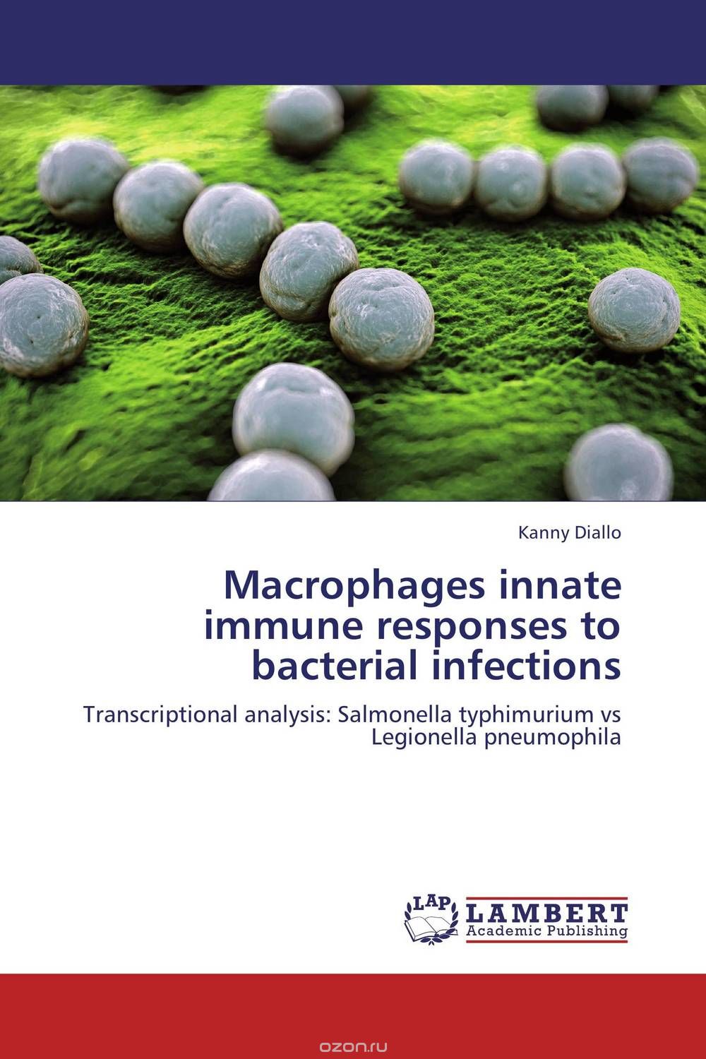 Macrophages innate immune responses to bacterial infections