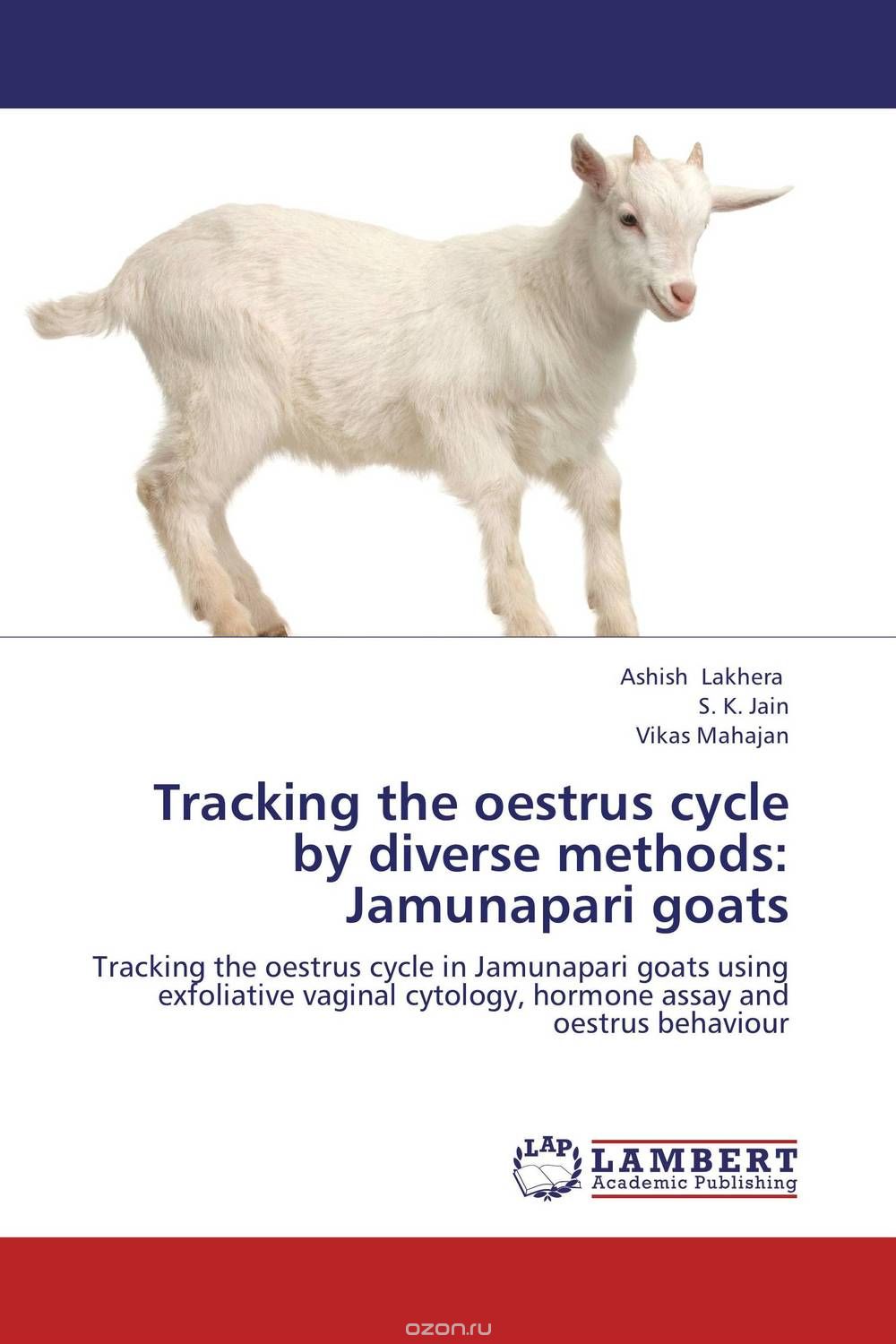 Скачать книгу "Tracking the oestrus cycle by diverse methods: Jamunapari goats"