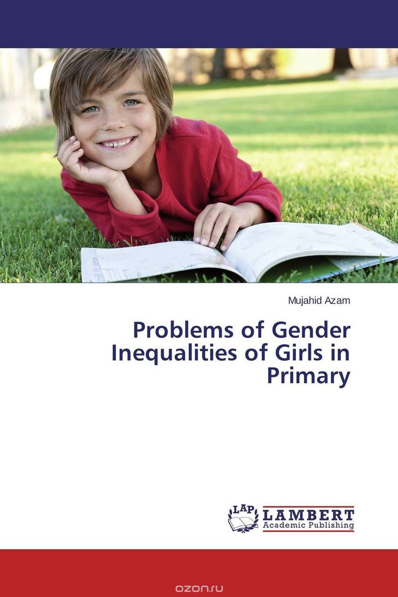 Скачать книгу "Problems of Gender Inequalities of Girls in Primary"