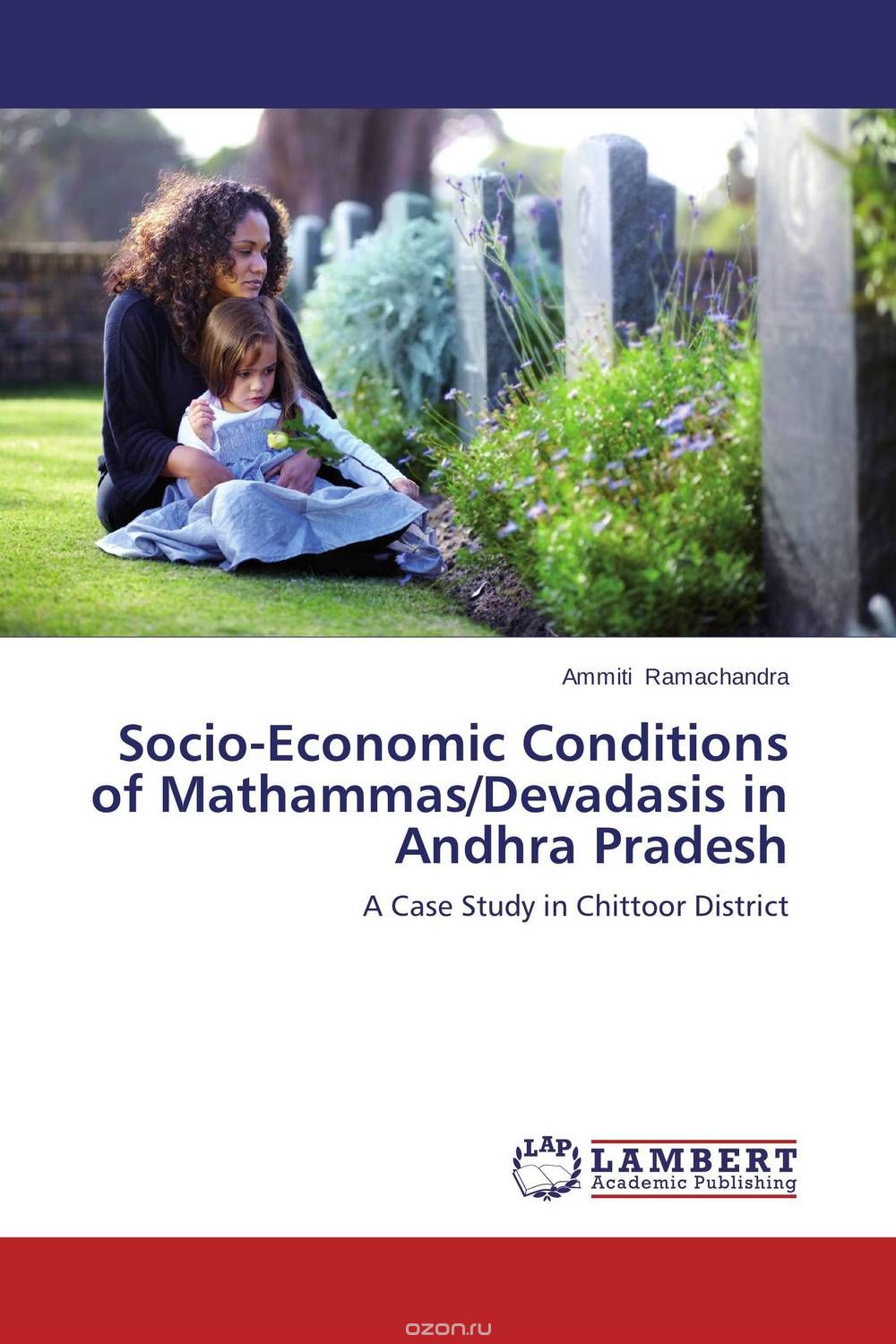 Скачать книгу "Socio-Economic Conditions of Mathammas/Devadasis in Andhra Pradesh"