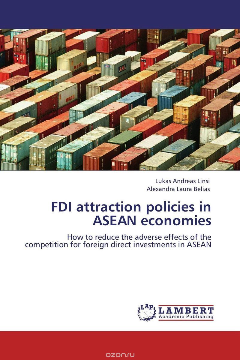 Скачать книгу "FDI attraction policies in ASEAN economies"