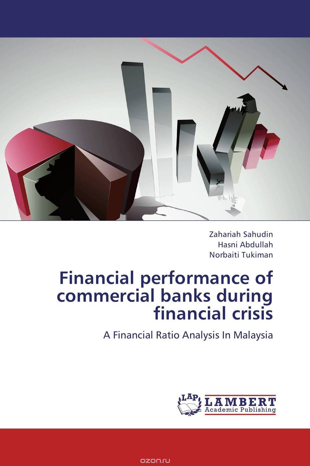 Скачать книгу "Financial performance of commercial banks during financial crisis"
