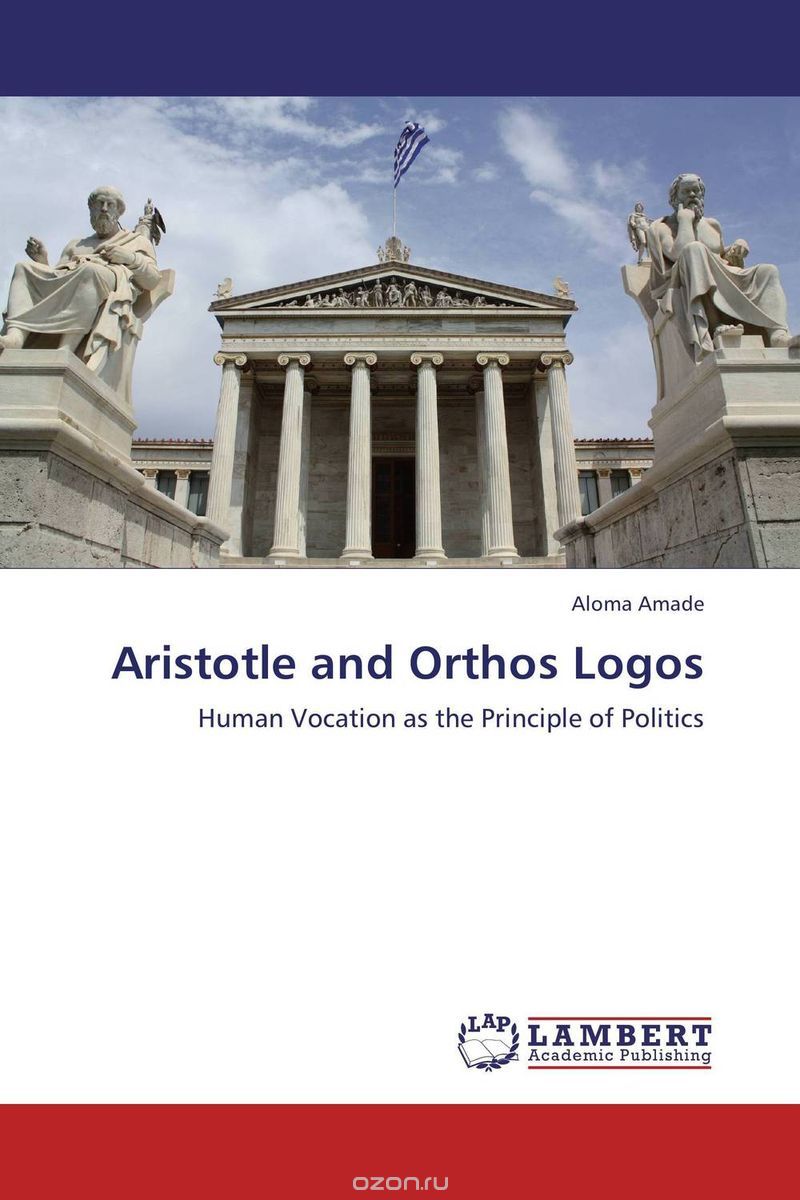 Скачать книгу "Aristotle and Orthos Logos"