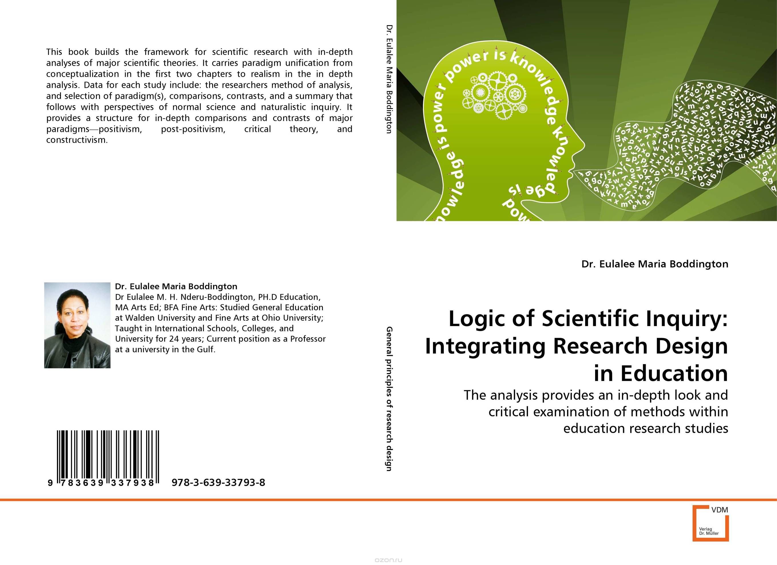 Logic of Scientific Inquiry: Integrating Research Design in Education