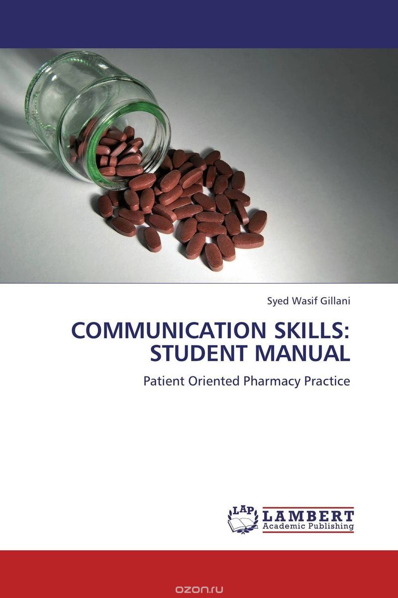 COMMUNICATION SKILLS: STUDENT MANUAL