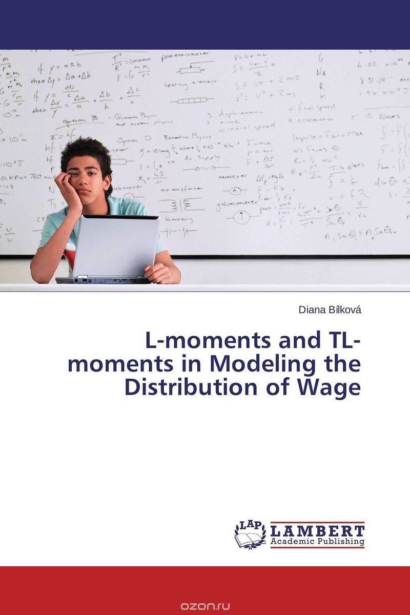 Скачать книгу "L-moments and TL-moments in Modeling the Distribution of Wage"