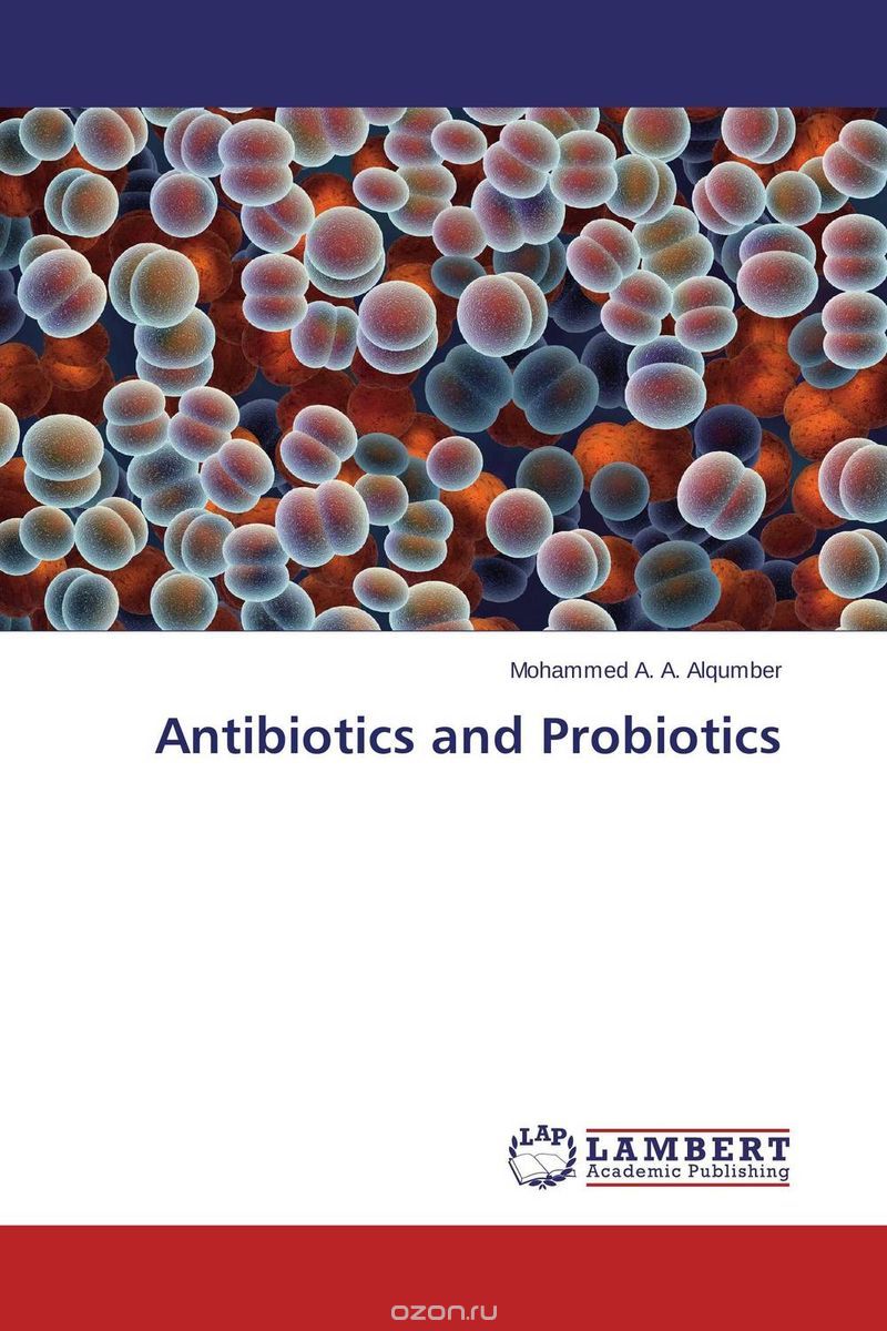 Скачать книгу "Antibiotics and Probiotics"