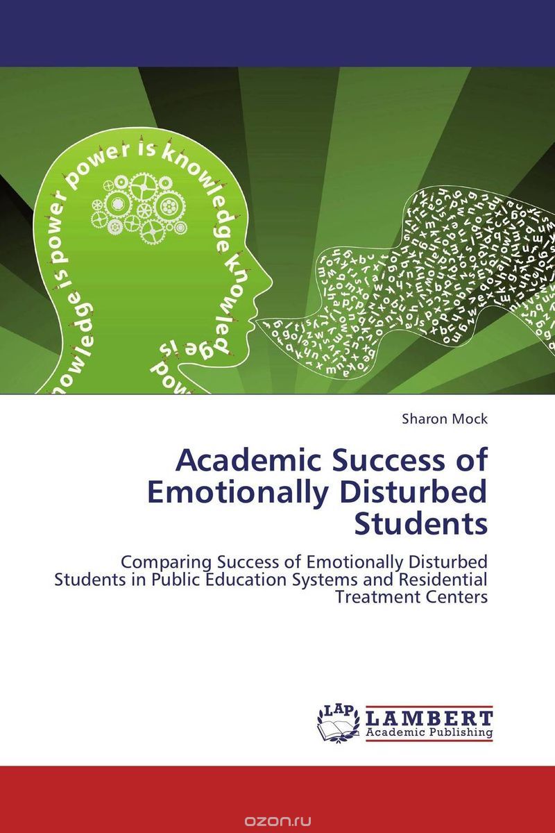 Скачать книгу "Academic Success of Emotionally Disturbed Students"