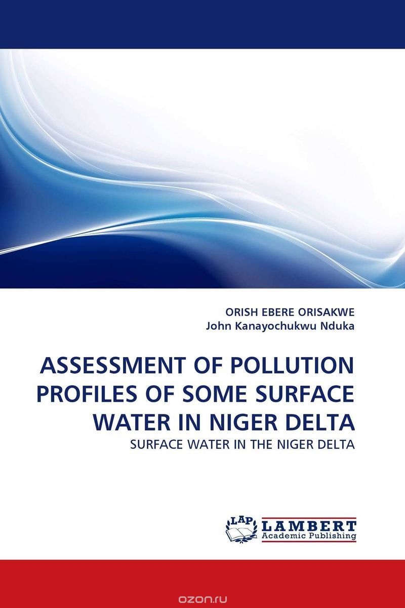 ASSESSMENT OF POLLUTION PROFILES OF SOME SURFACE WATER IN NIGER DELTA
