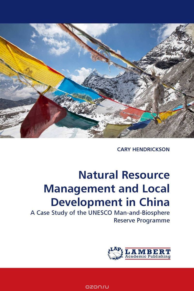 Natural Resource Management and Local Development in China