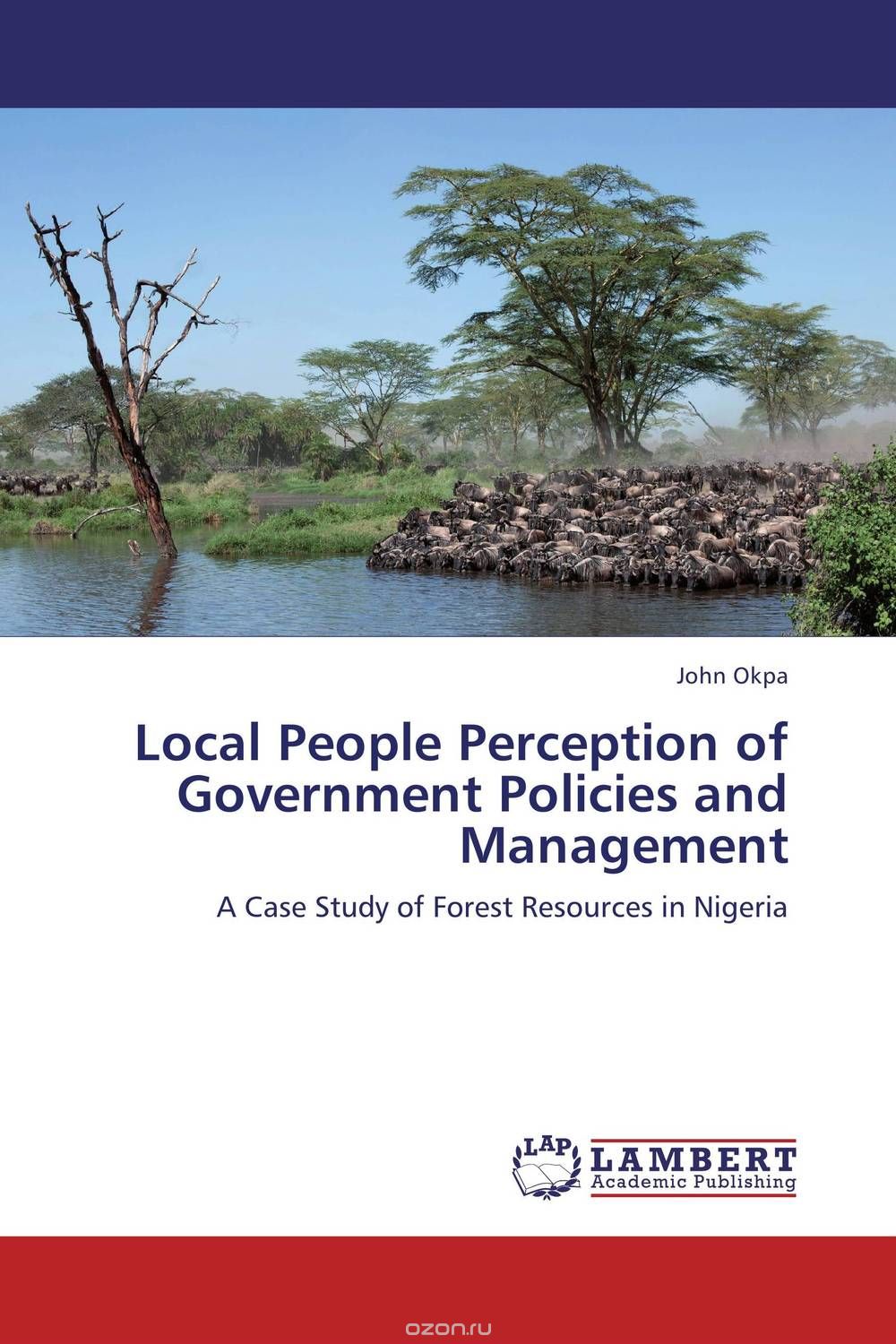Скачать книгу "Local People Perception of Government Policies and Management"