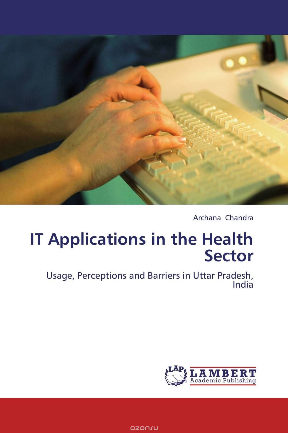 Скачать книгу "IT Applications in the Health Sector"