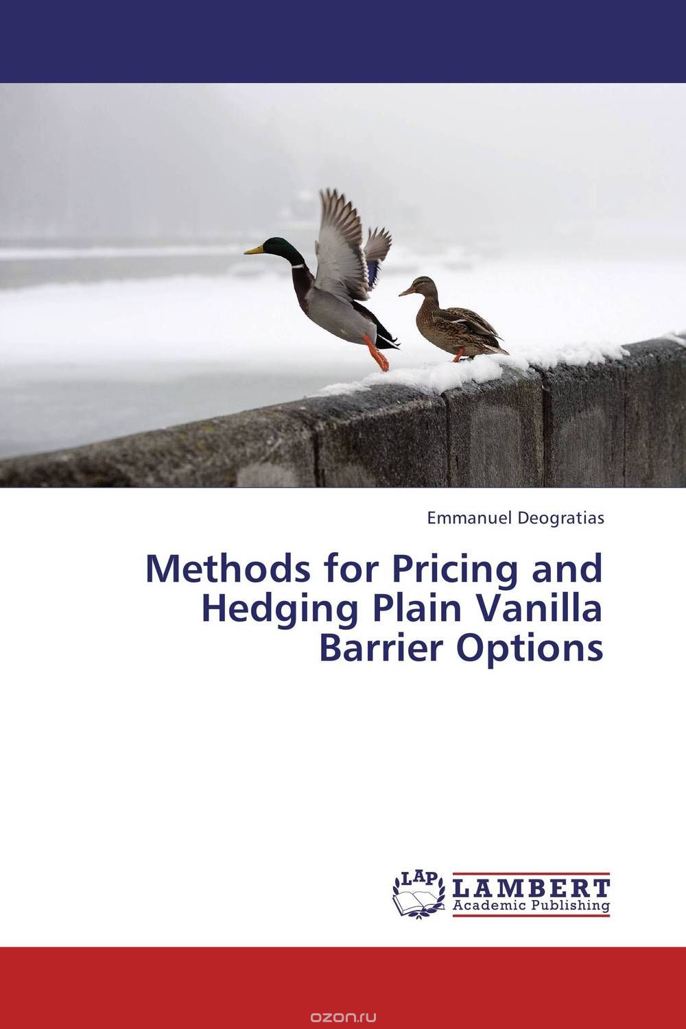 Скачать книгу "Methods for Pricing and Hedging Plain Vanilla Barrier Options"