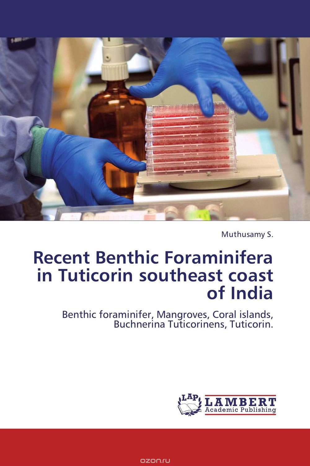 Скачать книгу "Recent Benthic Foraminifera in Tuticorin southeast coast of India"