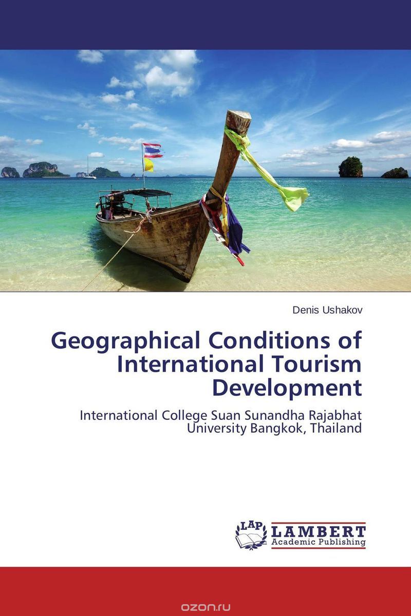 Скачать книгу "Geographical Conditions of International Tourism Development"
