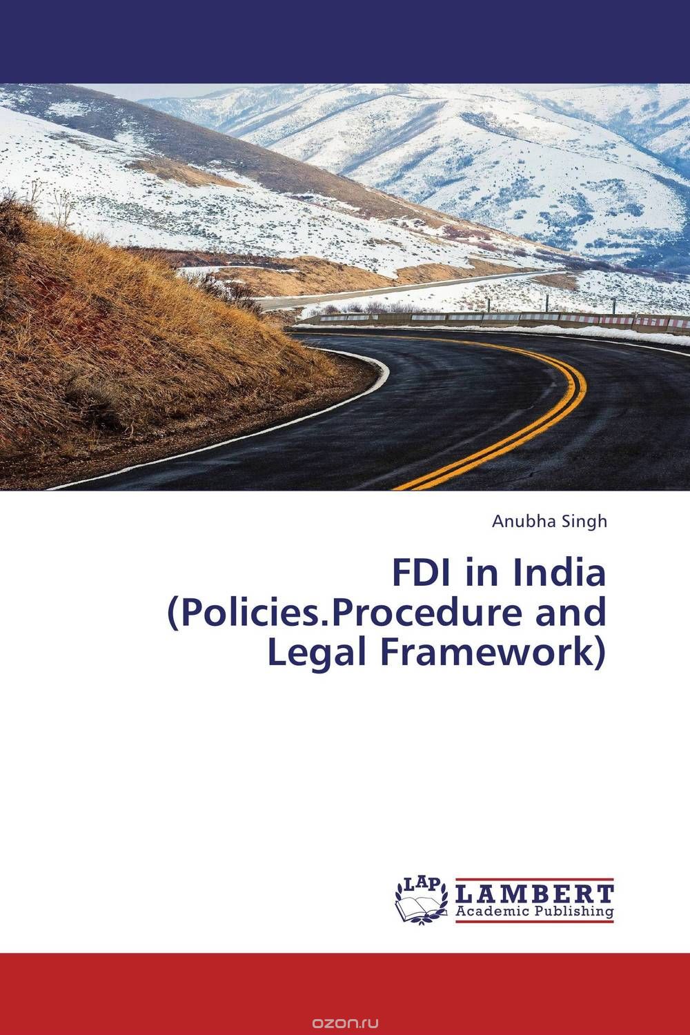 Скачать книгу "FDI in India (Policies.Procedure and Legal Framework)"