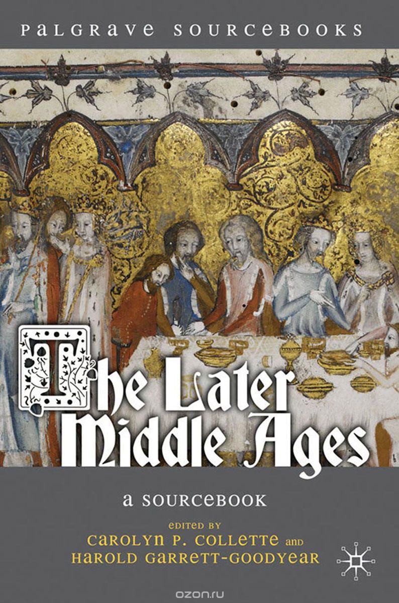 Скачать книгу "The Later Middle Ages"