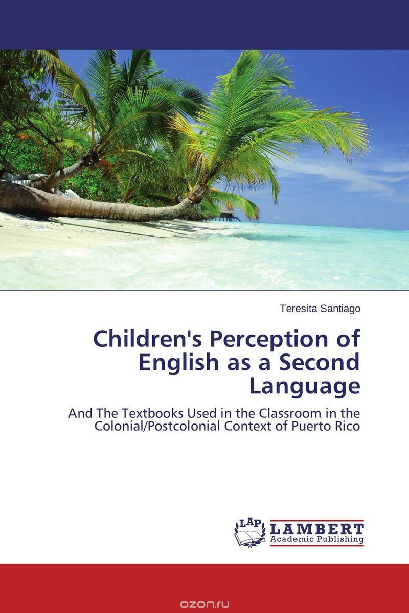 Скачать книгу "Children's Perception of English as a Second Language"